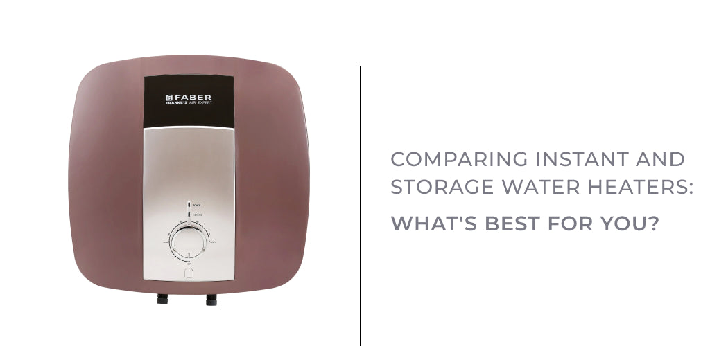 Comparing Instant and Storage Water Heaters: What's Best for You?