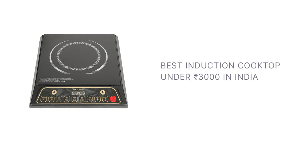 Best Induction cooktop under ₹3,000 in India