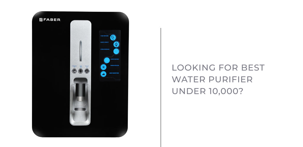 Best Water Purifiers under 10,000 Rs